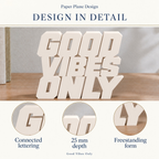 Good Vibes Only desk letters design in detail