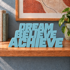 Dream Believe Achieve desk letters – Teal Blue on the ledge