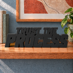 Trust the Process desk letters – Black on the ledge