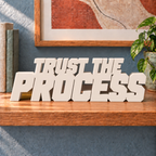 Trust the Process desk letters – Ivory on the ledge