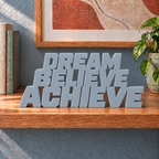 Dream Believe Achieve desk letters – Light Gray on the ledge