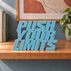 Push Your Limits desk letters – Teal Blue on the ledge