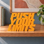 Push Your Limits desk letters – Orange on the ledge