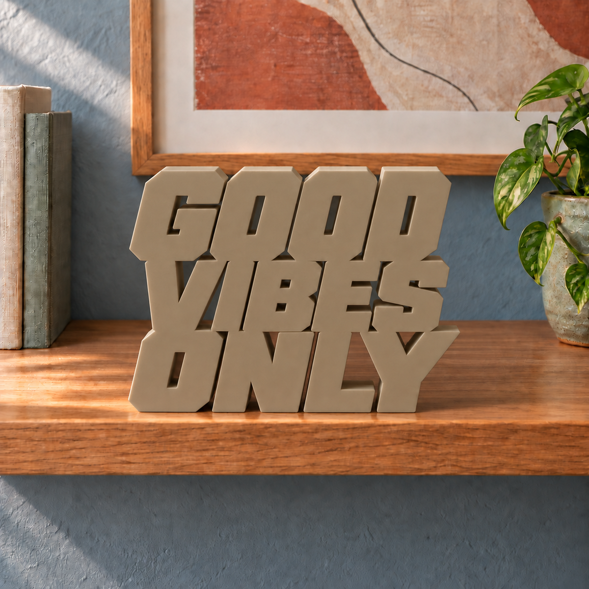 Good Vibes Only desk letters – Sandstorm on the ledge