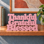 Thankful Grateful Blessed desk letters – Sakura Pink on the ledge