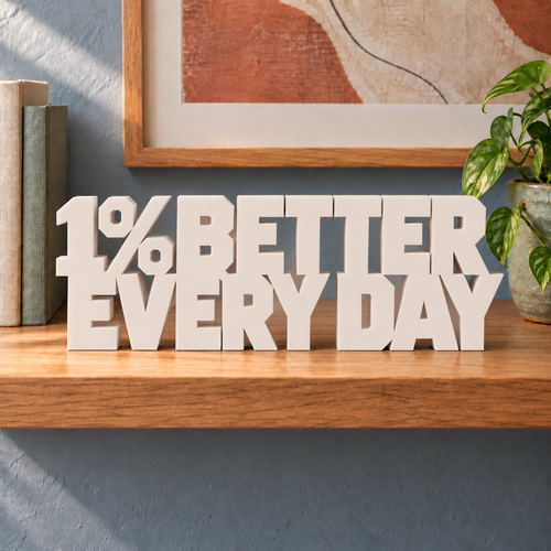 1% Better Every Day desk letters – Ivory on the ledge