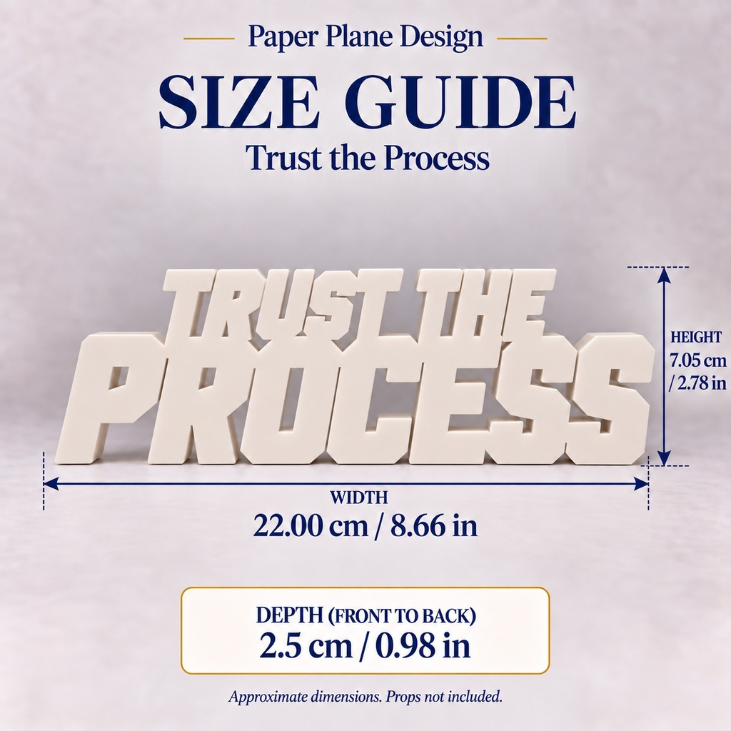 Trust the Process desk letters size guide with dimensions
