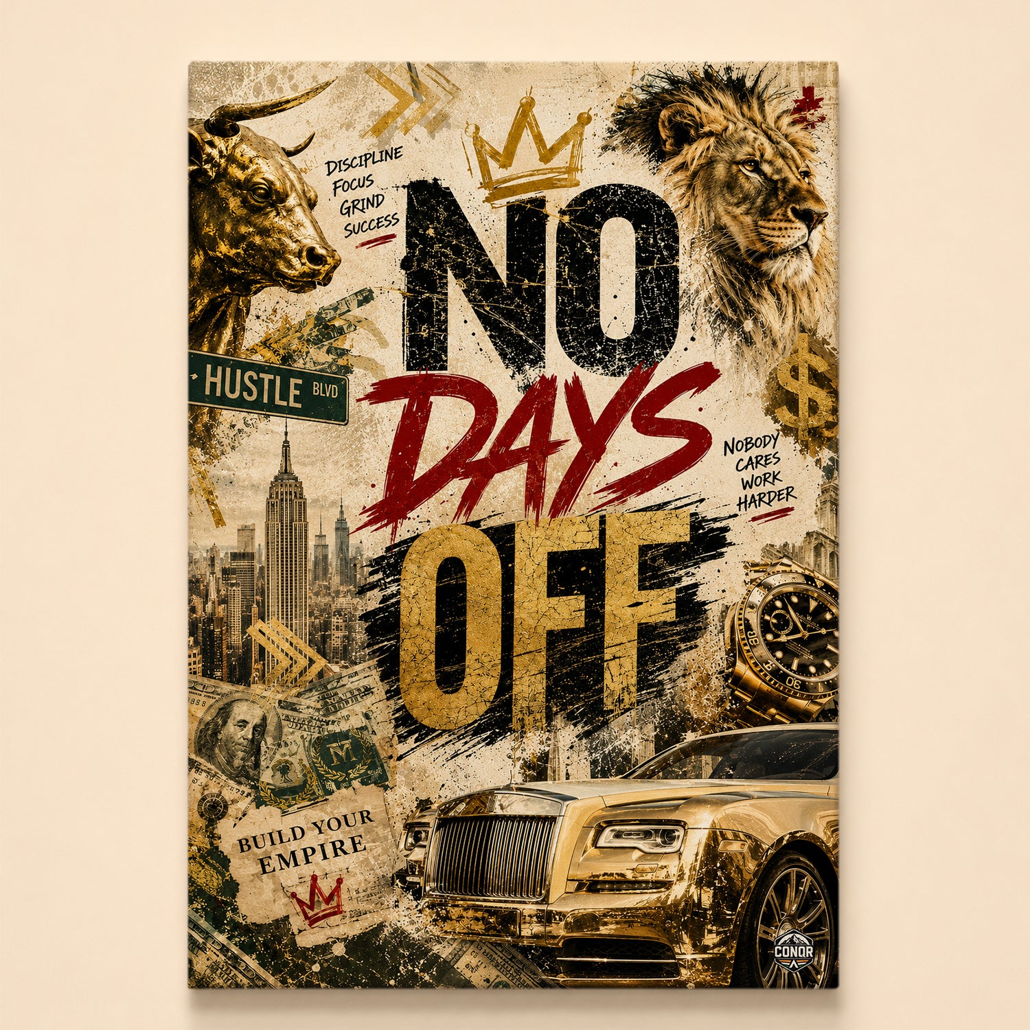 Gold, black and red hustle collage with bull statue, lion and city skyline – No Days Off, Build Your Empire