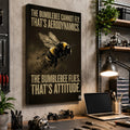 The Bumblebee Flies – 24x36 inch gallery wrap canvas on a workshop wall