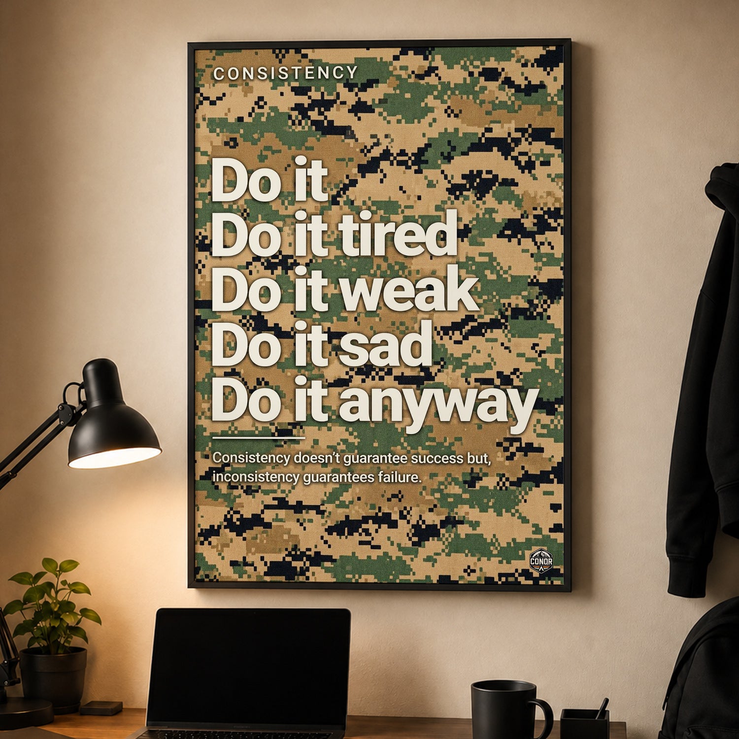 Do It Anyway – Consistency Takes No Leave