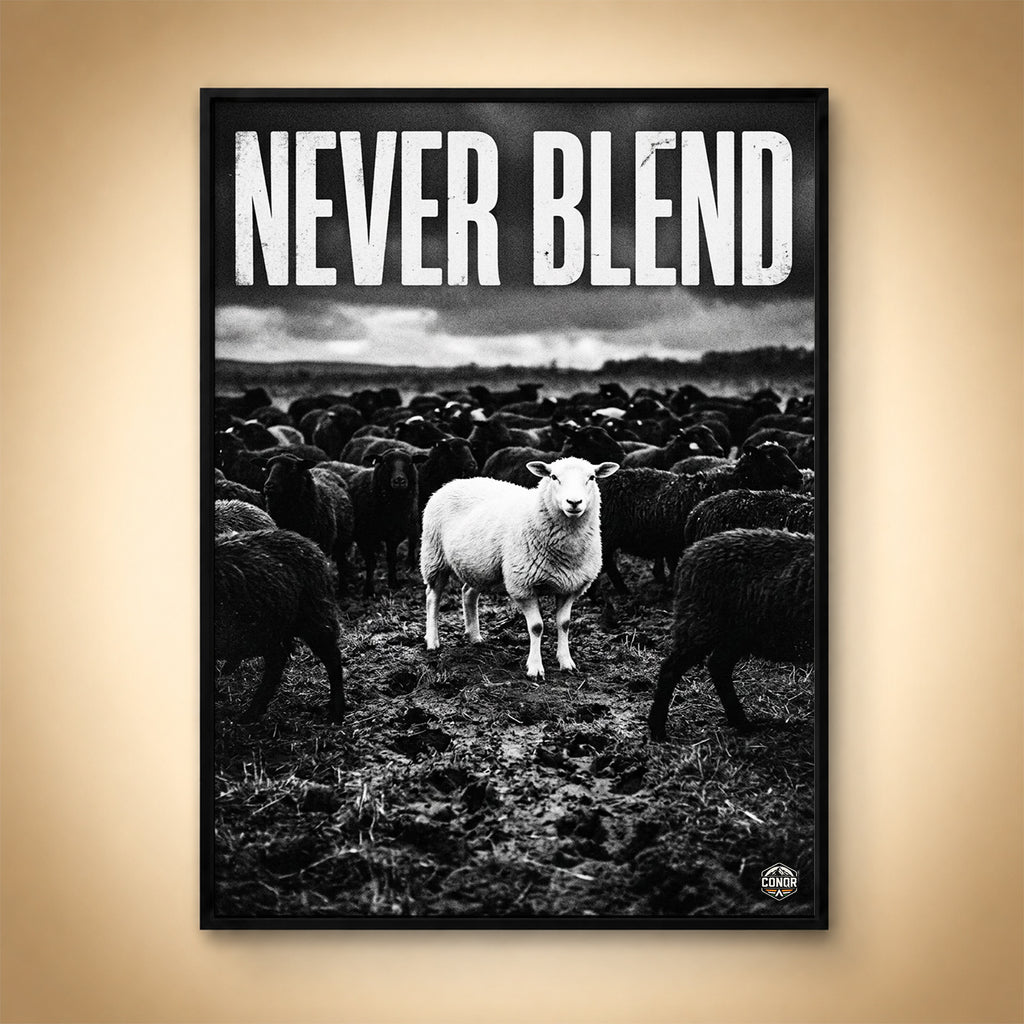 Never Blend – Born to Stand Apart