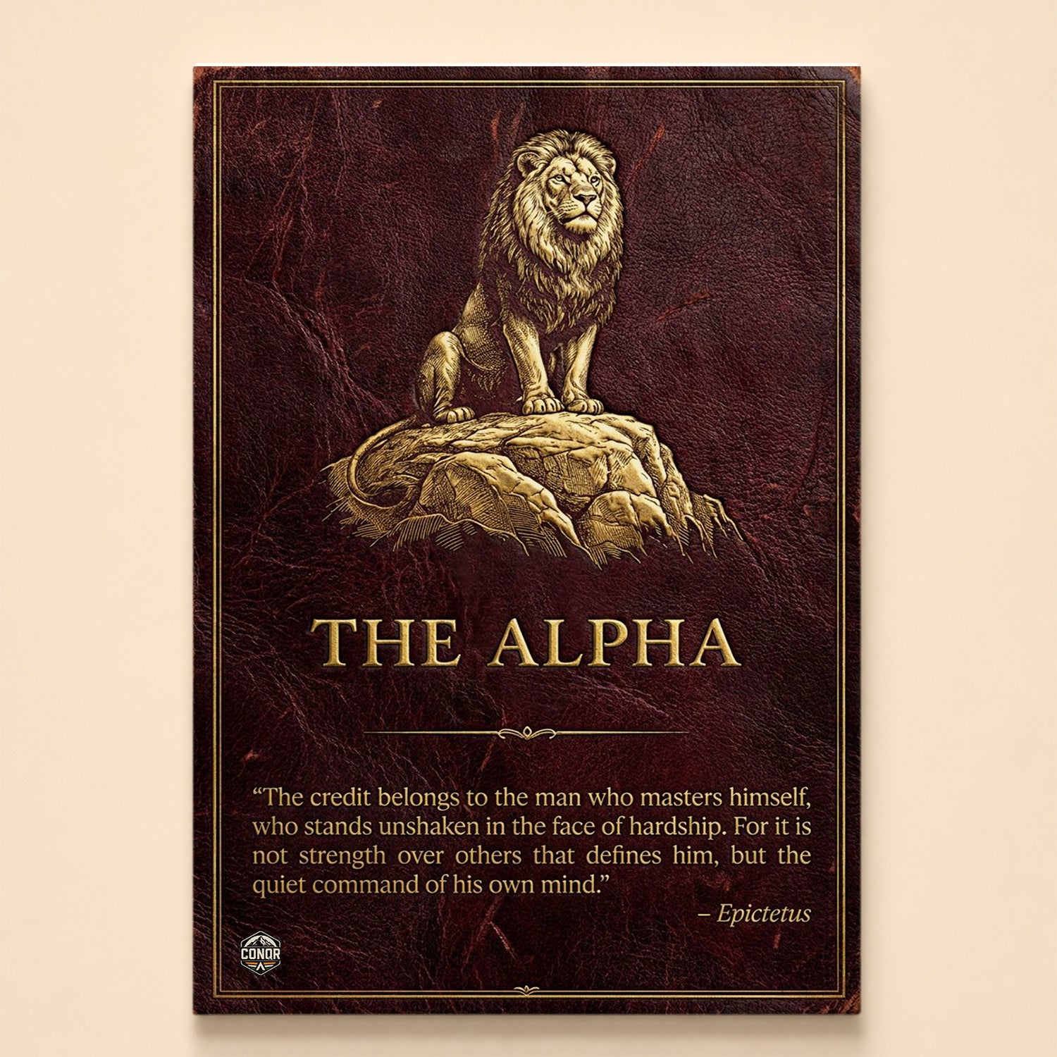 Gold-embossed lion on burgundy leather with an Epictetus quote – The Alpha
