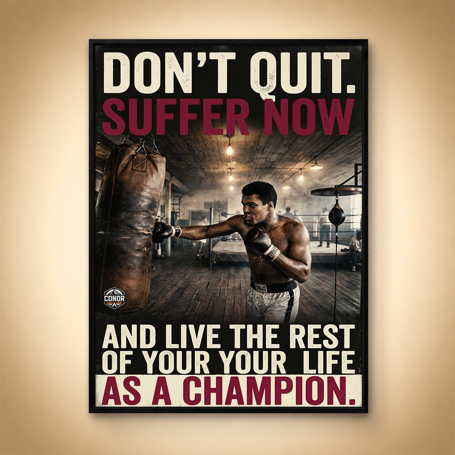 Suffer Now – Live as a Champion