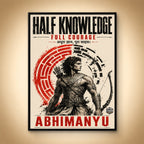 Half Knowledge Full Courage - Canvas Wall Art (CONQR_ABHI_SAN_08)
