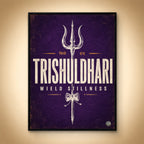 Trishuldhari – Wield Stillness